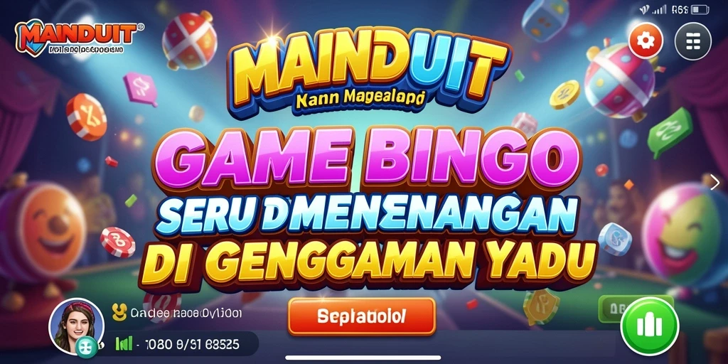 Tampilan gameplay MAINDUIT dengan suasana Bingo yang seru.